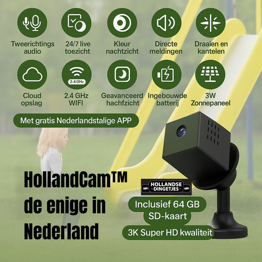 HollandCam™ | Altijd veilig – zonder wifi of stroom, direct live beeld!